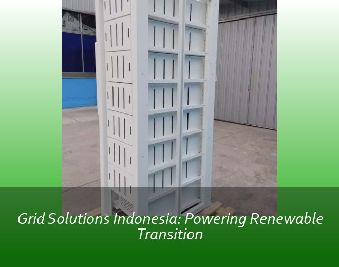Grid Solutions Indonesia: Powering Renewable Transition